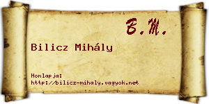 Bilicz Mihály névjegykártya
